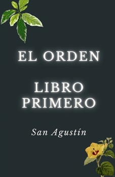 Paperback El orden. Libro primero. [Spanish] Book