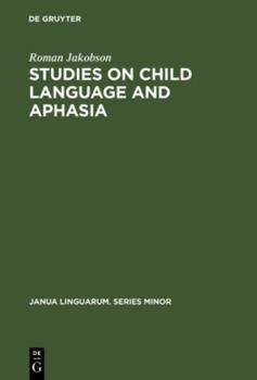 Hardcover Studies on Child Language and Aphasia Book