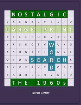 Paperback Nostalgic Large Print Word Search: The 1960s [Large Print] Book