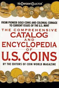 Paperback The Comprehensive Catalog and Encyclopedia of U.S. Coins Book