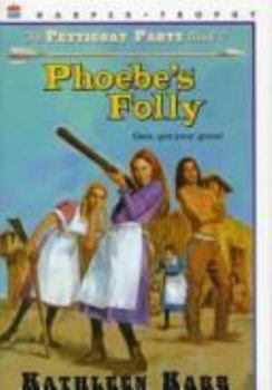 Hardcover Phoebe's Folly Book