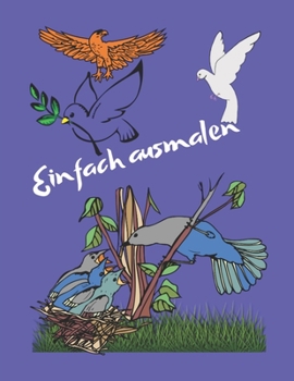 Paperback Einfach ausmalen: Vögel, ab 4 Jahre [German] Book