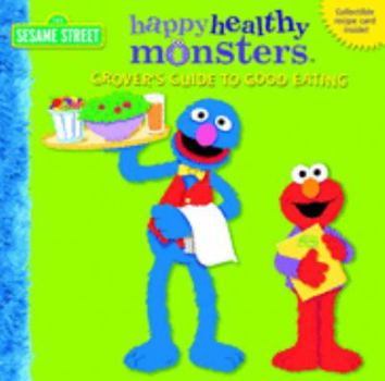 Hardcover Grover's Guide to Good Eating [With Collectible Recipe Card] Book