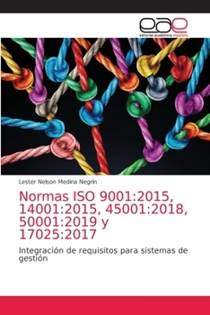 Paperback Normas ISO 9001: 2015, 14001:2015, 45001:2018, 50001:2019 y 17025:2017 [Spanish] Book