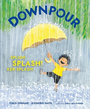 Hardcover Downpour: Splish! Splash! Ker-Splash! Book