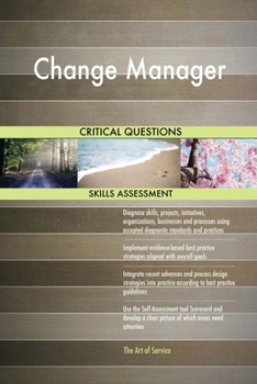 Paperback Change Manager Critical Questions Skills Assessment Book