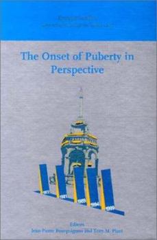 Hardcover The Onset of Puberty in Perspective: Proceedings of the 5th International Conference on the Control of the Onset of Puberty, Held in Liaege, Belgium, Book