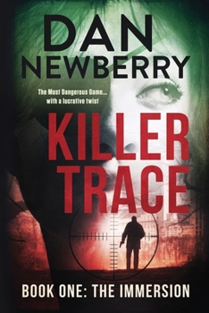 Paperback Killer Trace Book One: The Immersion Book