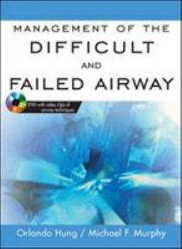 Hardcover Management of the Difficult and Failed Airway Book