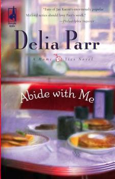 Abide With Me - Book #1 of the Home Ties Trilogy