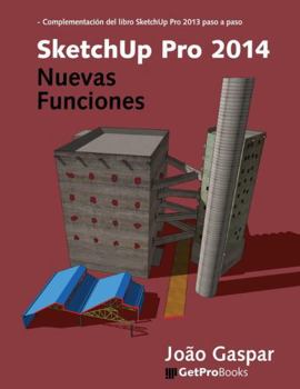 Paperback SketchUp Pro 2014 - Nuevas Funciones [Spanish] Book