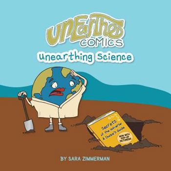 Paperback Unearthed Comics: Unearthing Science Book