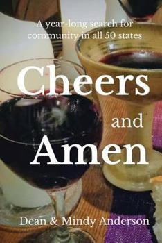Paperback Cheers and Amen: A Year-Long, 50 State Adventure Book
