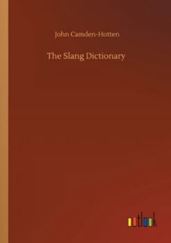 Paperback The Slang Dictionary Book