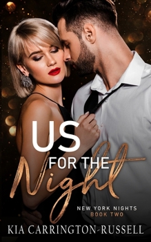 Paperback Us for the Night: New York Nights Book 2 Book