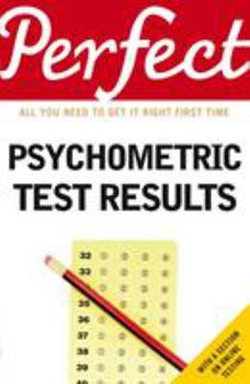 Paperback Perfect Psychometric Test Results Book