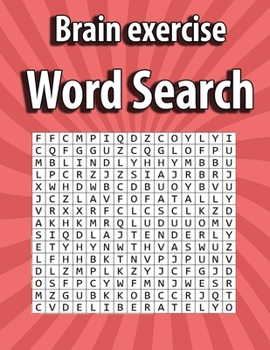 Paperback Brain exercise Word Search: Large Print Word Search Books for Seniors and Adults and Teen 800 word Easy Entertaining Fun Puzzles Book