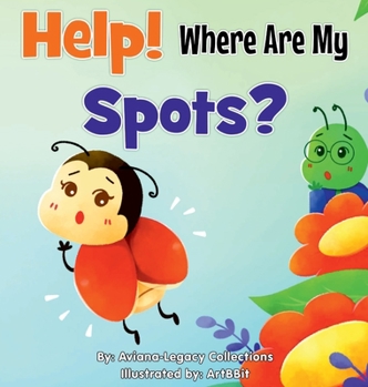 Hardcover Help! Where Are My Spots? Book