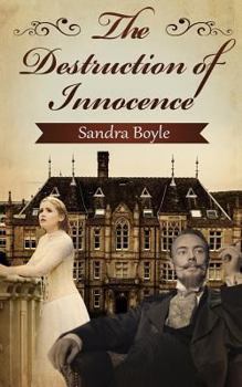 Paperback The Destruction of Innocence Book