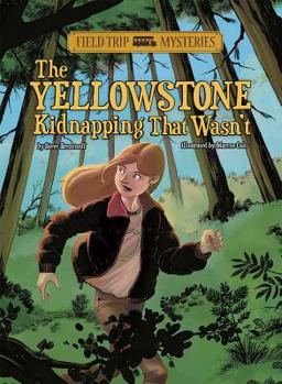 Hardcover Field Trip Mysteries: The Yellowstone Kidnapping That Wasn't Book