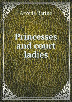 Paperback Princesses and court ladies Book