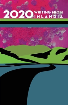 Paperback 2020 Writing from Inlandia Book