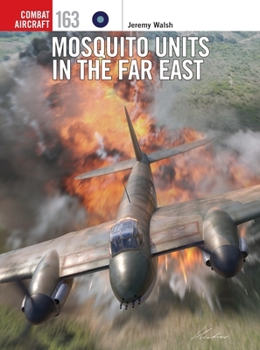 Paperback Mosquito Units in the Far Eas Book