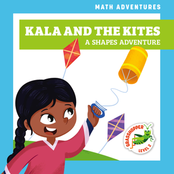 Paperback Kala and the Kites: A Shapes Adventure Book