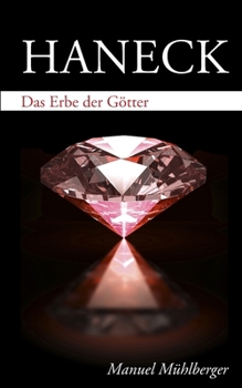 Paperback Haneck: Das Erbe der Götter [German] Book