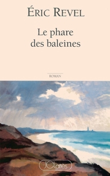 Paperback Le phare des baleines [French] Book