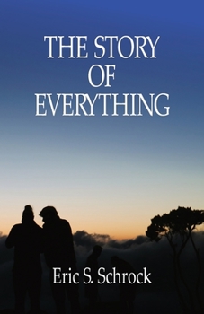Paperback The Story of Everything Book