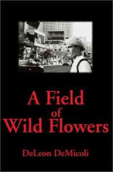 Paperback A Field of Wild Flowers Book