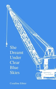 Paperback She Dreamt Under Clear Blue Skies: A Collection of Poems Book