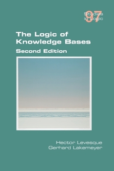 Paperback The Logic of Knowledge Bases Book