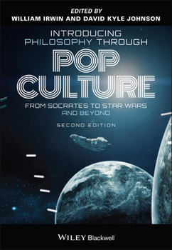 Paperback Introducing Philosophy Through Pop Culture: From Socrates to Star Wars and Beyond Book