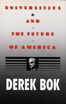 Hardcover Universities and the Future of America Book
