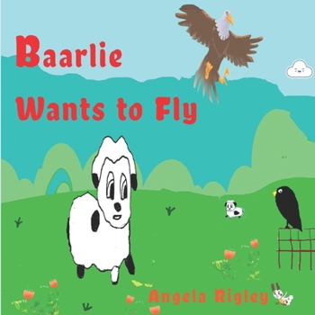 Paperback Baarlie Wants to Fly Book