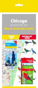 Pamphlet Chicago Adventure Set: Map & Naturalist Guide [With Charts] Book
