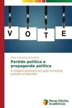 Paperback Partido político e propaganda política [Portuguese] Book