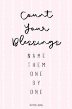 Count Your Blessings: Gratitude Journal | Lined Pages with Daily Prompt | Gratitude Gifts | Pink Lines