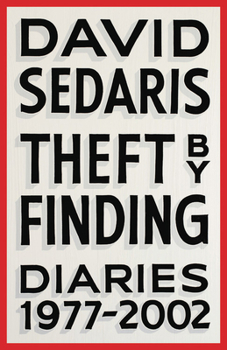Hardcover Theft by Finding: Diaries (1977-2002) Book