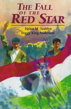 Paperback The Fall of the Red Star: Illegal Boy Scout Troop During 1956 Hungarian Uprising Against the Soviets Book