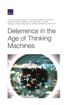 Paperback Deterrence in the Age of Thinking Machines Book
