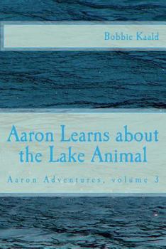 Paperback Aaron Learns about the Lake Animal Book