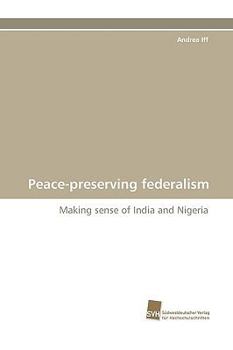 Paperback Peace-Preserving Federalism Book
