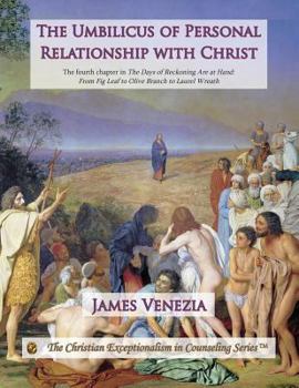 Paperback The Umbilicus of Personal Relationship with Christ Book