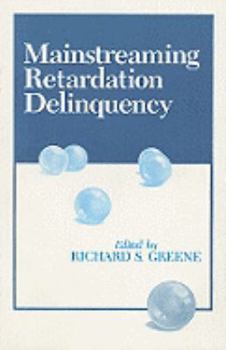 Paperback Mainstreaming Retardation Delinquency Book