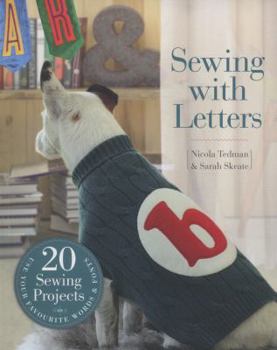 Paperback SEWING WITH LETTERS 20 SEWING PROJECTS /ANGLAIS Book