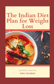 Paperback The Indian Diet Plan for Weight Loss Book