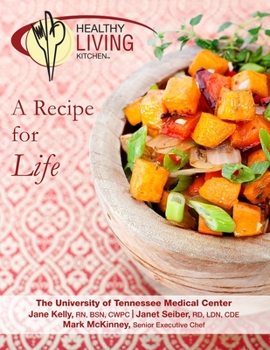 Paperback Healthy Living Kitchen-A Recipe For Life Book